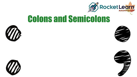 English - Colons and Semicolons