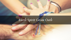 Earth Spirit Coven Oath