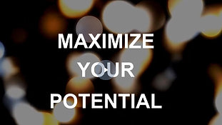 Maximize Your Potential