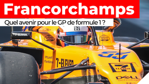 GP de F1 à Francorchamps: quel avenir?